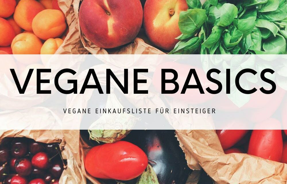 Vegane Basics